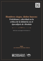 Hombres ciegos, ídolos huecos