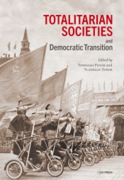 Totalitarian Societies and Democratic Transition