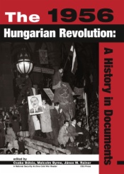The 1956 Hungarian Revolution