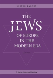 The Jews of Europe in the Modern Era