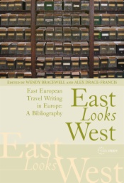 A Bibliography of East European Travel Writing on Europe