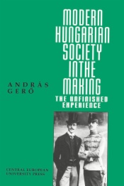 Modern Hungarian Society in the Making