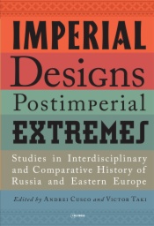 Imperial Designs, Postimperial Extremes