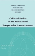 Collected studies on the roman novel = Ensayos sobre la novela romana