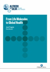 From Life Molecules to Global Health
