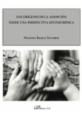 Los orígenes de la adopción desde una perspectiva sociojurídica