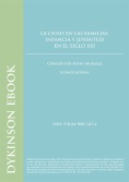 La crisis en las familias, infancia y juventud en el siglo XXI