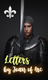 Letters by Joan of Arc