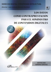Los datos como contraprestación para el suministro de contenidos digitales