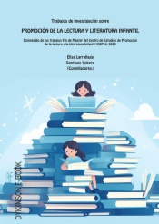 Trabajos de investigación sobre promoción de la lectura y literatura infantil