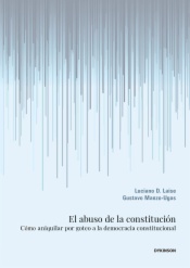 El abuso de la Constitución