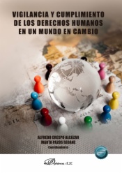 Vigilancia y cumplimiento de los derechos humanos en un mundo en cambio
