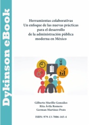 Herramientas colaborativas: un enfoque de las nuevas prácticas para el desarrollo de la administración pública moderna en México