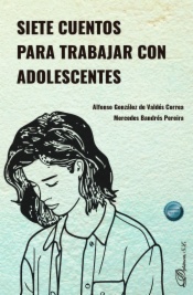 Siete cuentos para trabajar con adolescentes