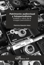 Patrimonio audiovisual y fotoperiodismo. Análisis y retos de la imagen periodística