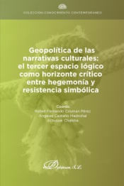 Geopolítica de las narrativas culturales