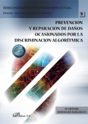 Prevención y reparación de daños ocasionados por la discriminación algorítmica