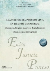Adaptación del proceso civil en tiempos de cambios