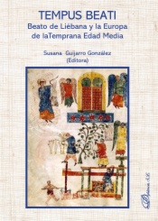 Tempus Beati. Beato de Liébana y la Europa de la temprana edad media