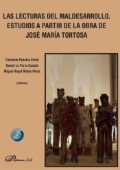 Las lecturas del maldesarrollo. Estudios a partir de la obra de José María Tortosa