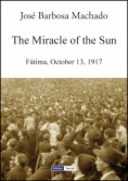 The Miracle of the Sun