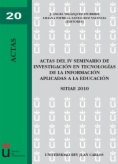 Actas del IV Seminario de Investigación en Tecnologías de la Información aplicadas a la educación