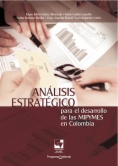 Análisis estratégico para el desarrollo de las MIPYMES en Colombia