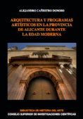 Arquitectura y programas artísticos en la provincia de Alicante durante la Edad Moderna