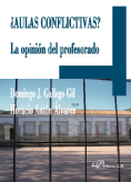 ¿Aulas conflictivas? la opinión del profesorado