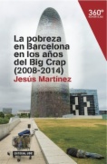 La pobreza en Barcelona en los años del Big crap (2008-2014)