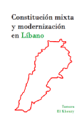Constitución mixta y modernización en Líbano