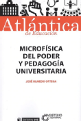 Microfísica del poder y pedagogía universitaria )