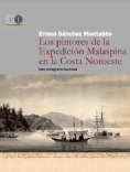 Los pintores de la expedición Malaspina en la Costa Noroeste : una etnografía ilustrada