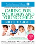 Caring for Your Baby and Young Child, Birth to Age 5