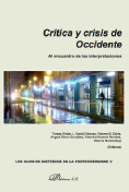 Crítica y crisis de occidente : al encuentro de las interpretaciones