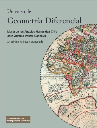Un curso de geometría diferencial: teoría, problemas, soluciones y prácticas con ordenador (2ª ed. rev. y aum.)