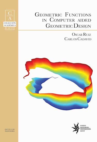 Geometric Functions in Computer Aided Geometric Design