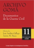 Archivo Gomá. Documentos de la Guerra Civil:- Vol. 11. (Julio-septiembre de1938)