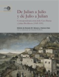 De Julian a Julio y de Julio a Julian : correspondencia entre Julio Caro Baroja y Julian Pitt-Rivers (1949-1991)