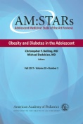 AM:STARs Obesity and Diabetes in the Adolescent