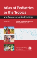 Atlas of Pediatrics in the Tropics and Resource-Limited Settings