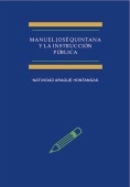 Manuel José Quintana y la instrucción pública