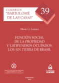 Función social de la propiedad y latifundios ocupados