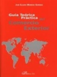 Guía teórica y práctica del exportador