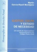Ilicitud, culpa y estado de necesidad