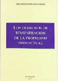 Los derechos de remuneración de la propiedad intelectual