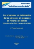 Los programas y/o tratamientos de los agresores en supuestos de violencia de género