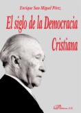 El siglo de la democracia cristiana