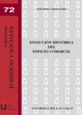 Evolución histórica del espacio comarcal