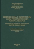 Derecho penal y criminología como fundamento de la política criminal